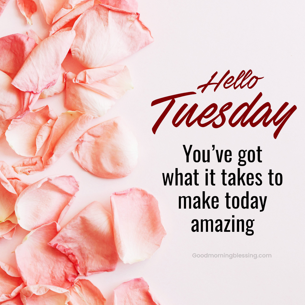 Motivation Tuesday Morning Inspirational Quotes Igoodmorningblessing