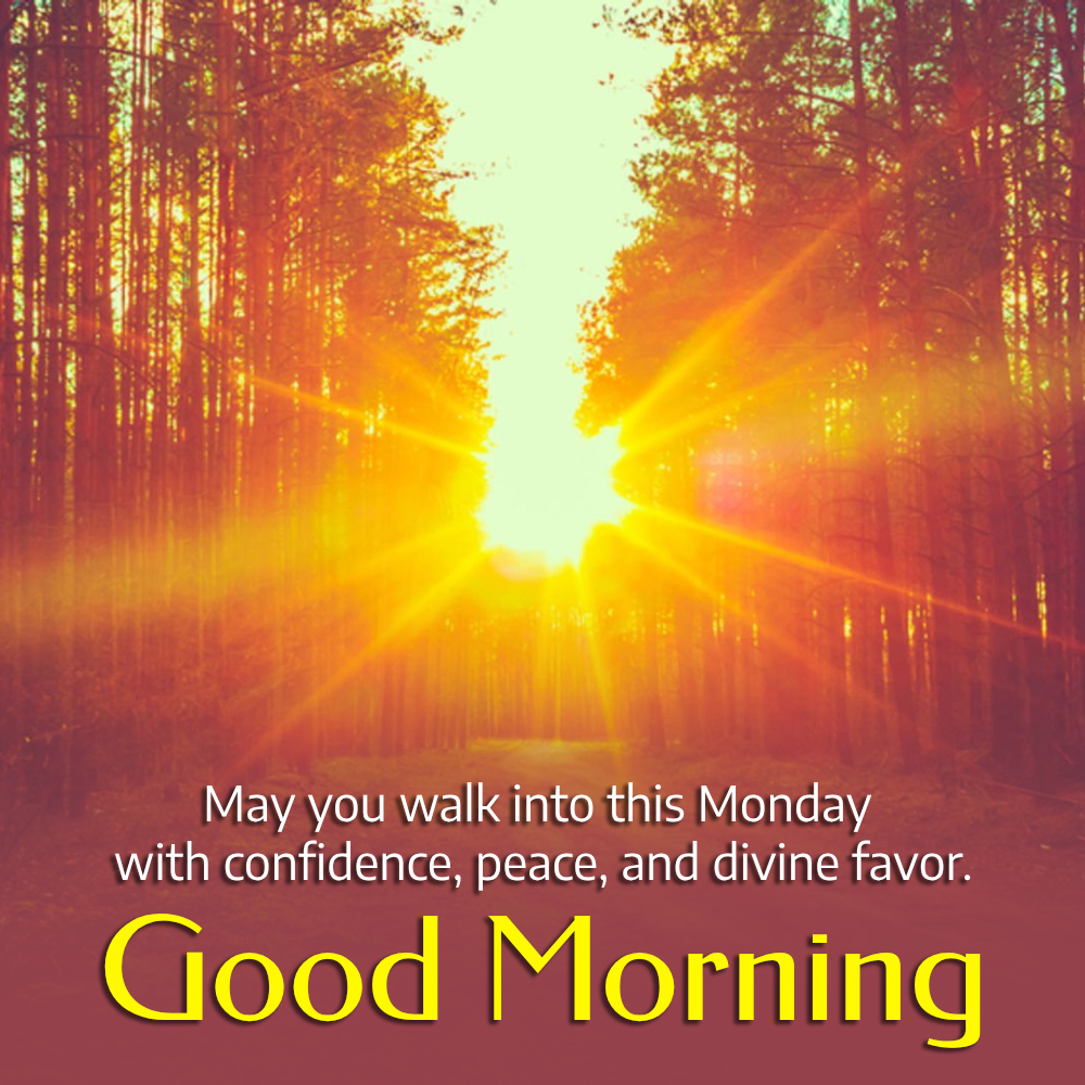 Sunrise Good Morning Monday Wishes