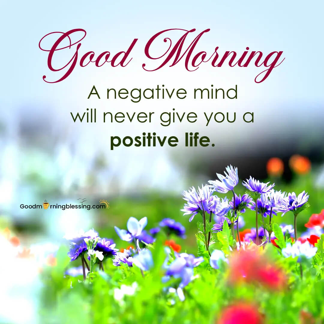 Positive Good Morning Quotes​