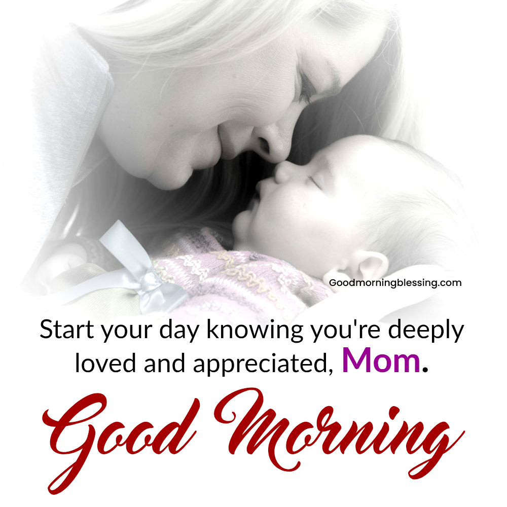 Beautiful Good Morning Mother Blessing