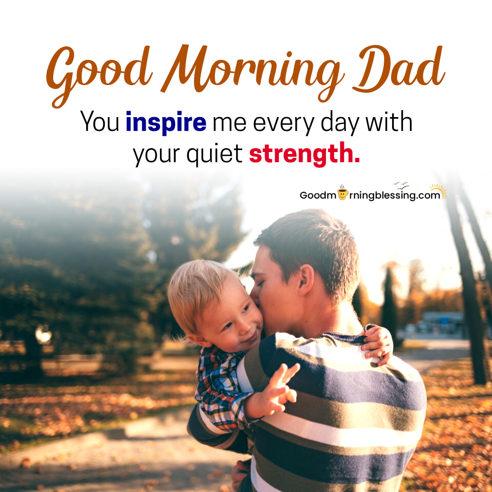 Cute Good Morning Dad