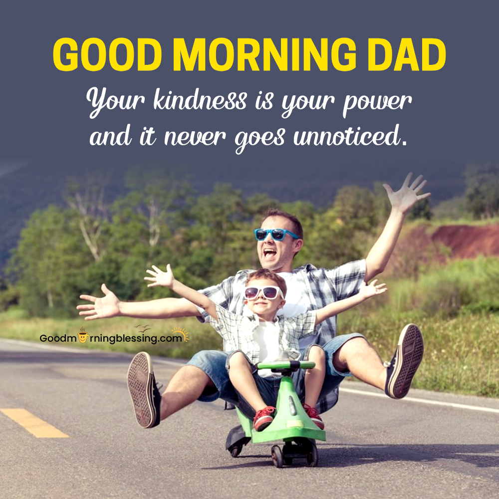 Cute Good Morning Papa
