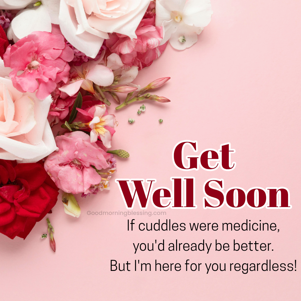 Funny Get Well Soon Messages For Friends