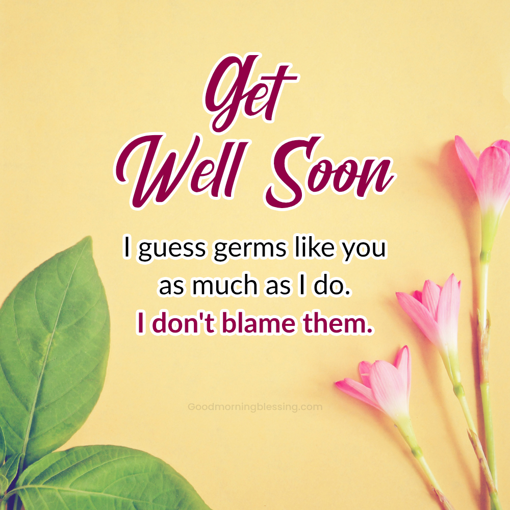 Funny Recovery Messages To Cheer Up