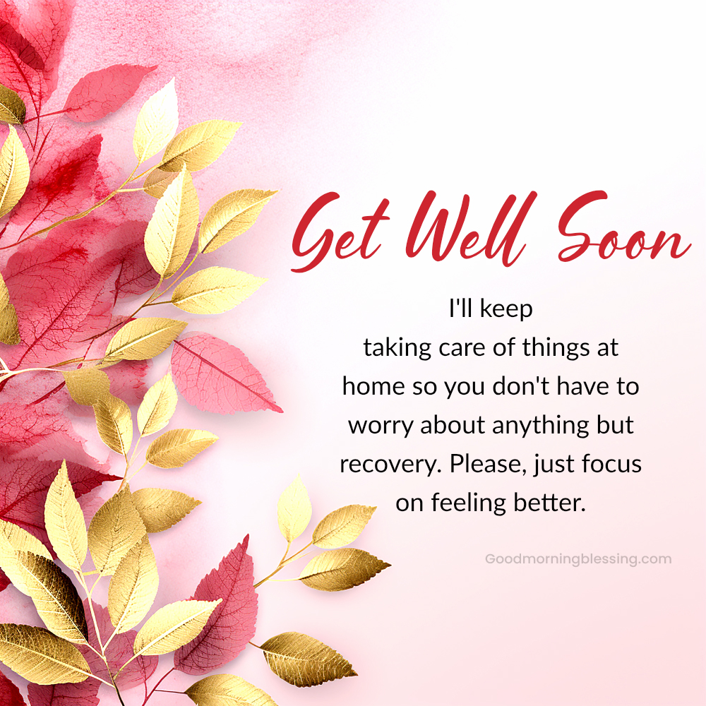 Get Well Soon Messages For Family And Loved Ones