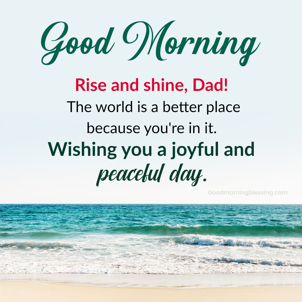 Good Morning Dear Father