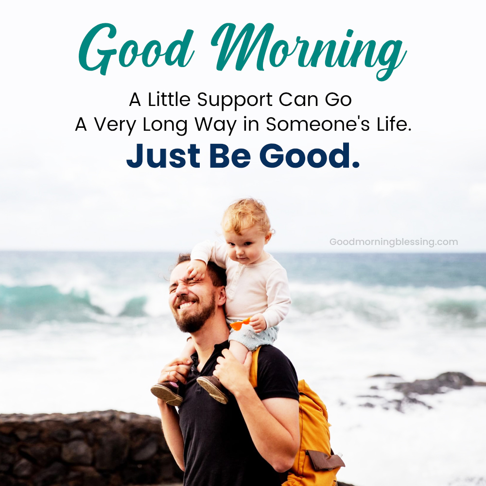 Good Morning Happy Father’s Day