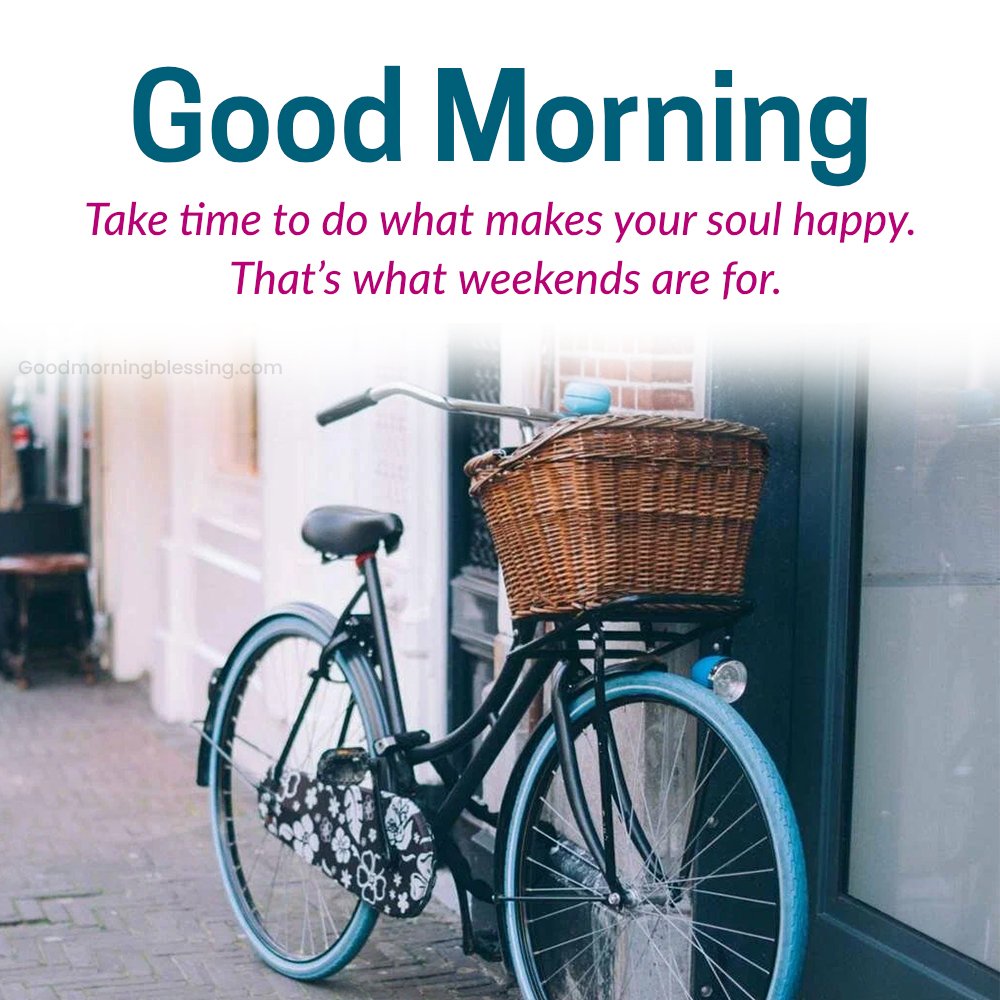 Good Morning Happy Weekend Flower Image