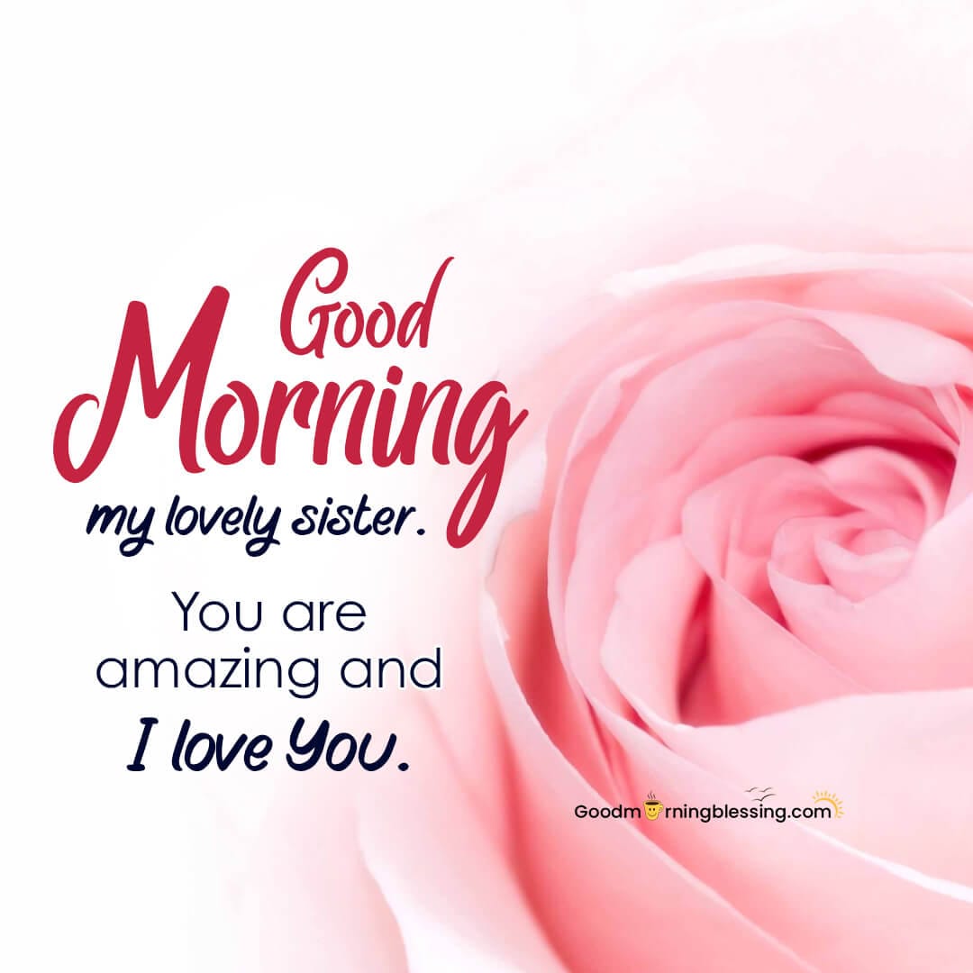 Good Morning Images For Sister