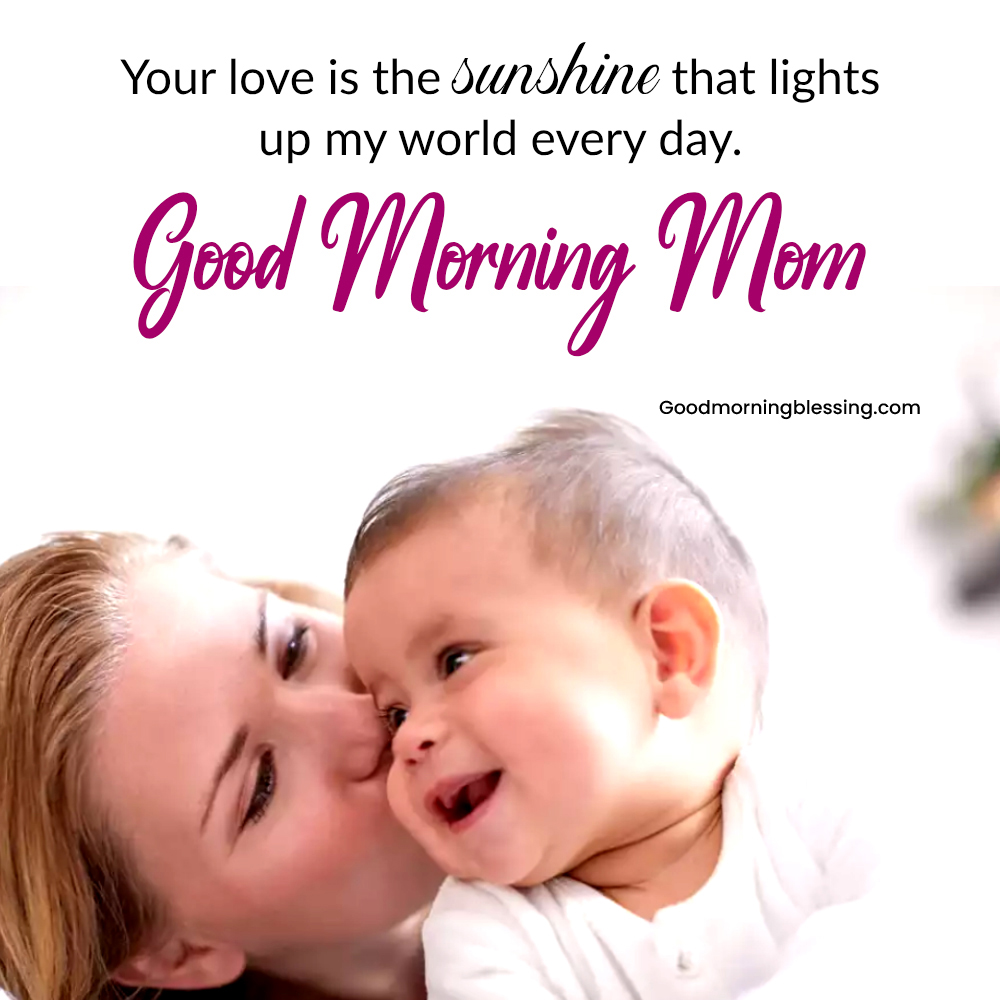 Good Morning Mother Quotes