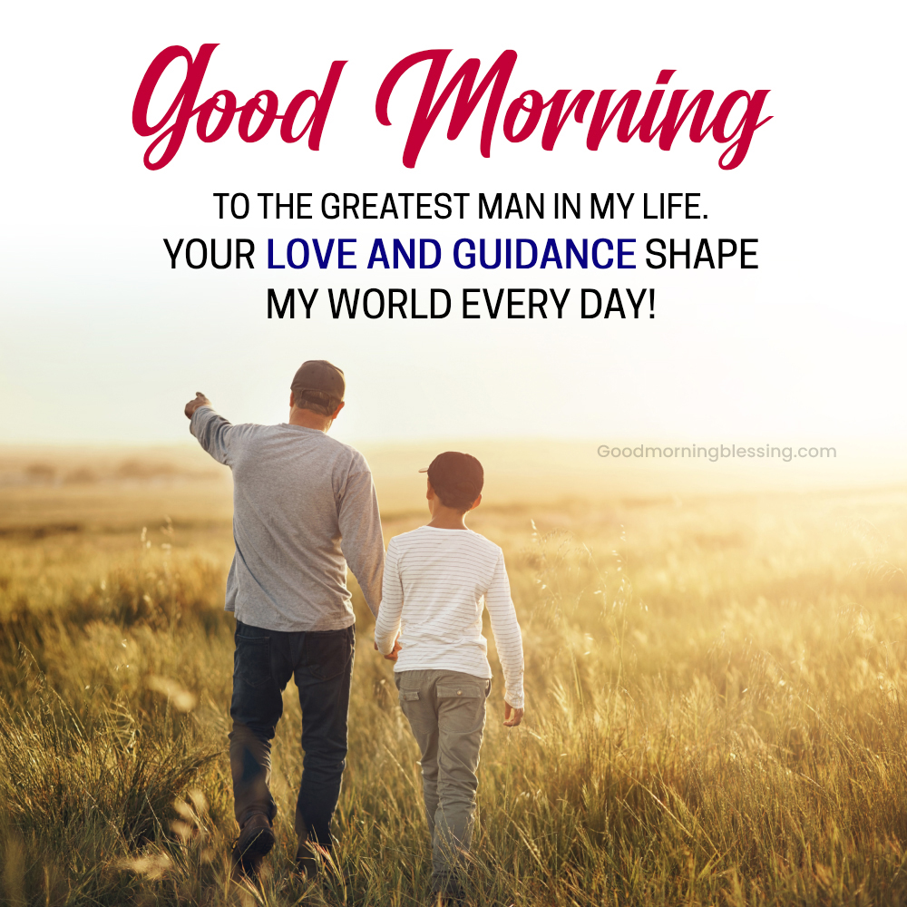 Good Morning Motivational Quotes For Father