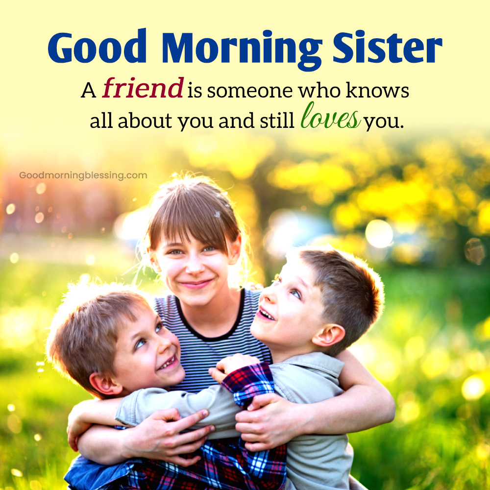 Good Morning My Sister Quotes