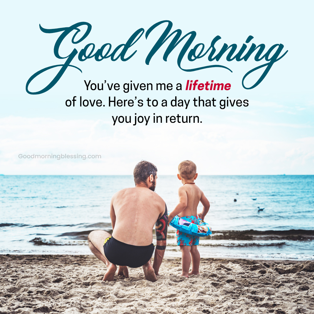Good Morning Quotes For Father