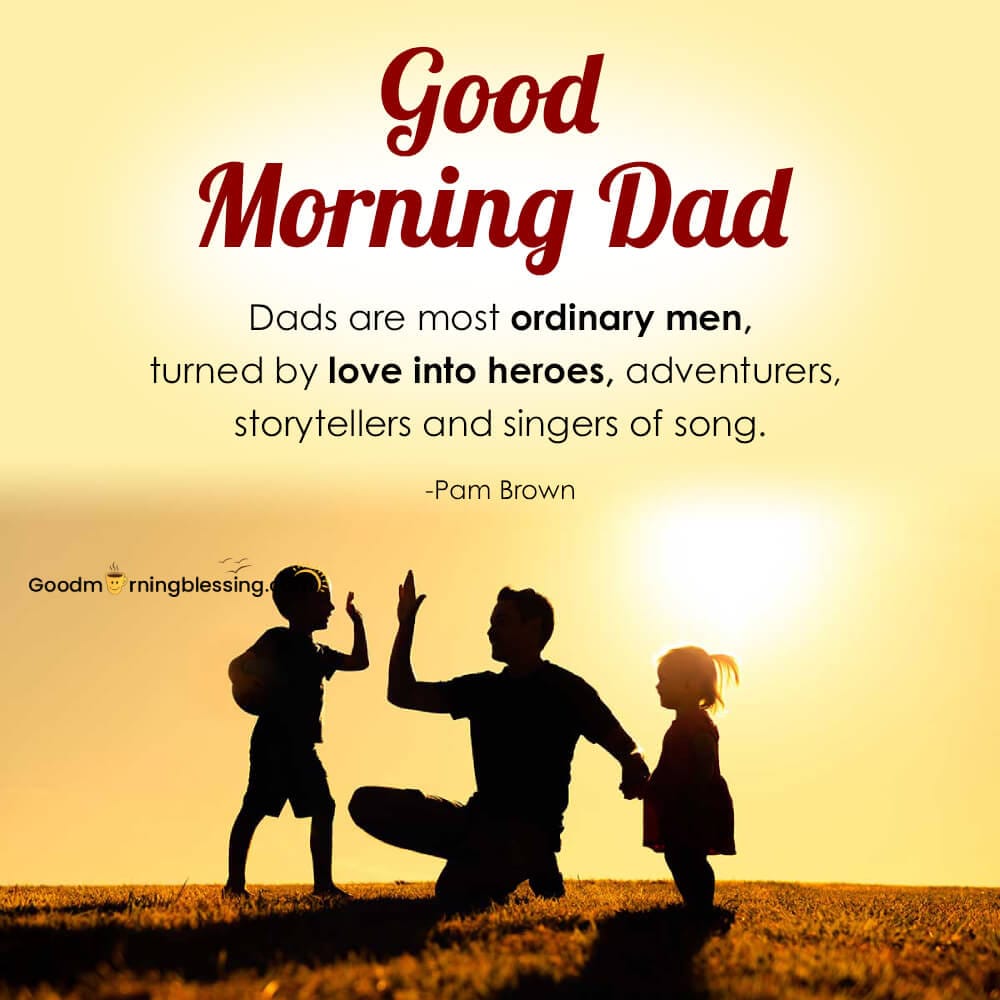 Good Morning Papa Images For Whatsapp