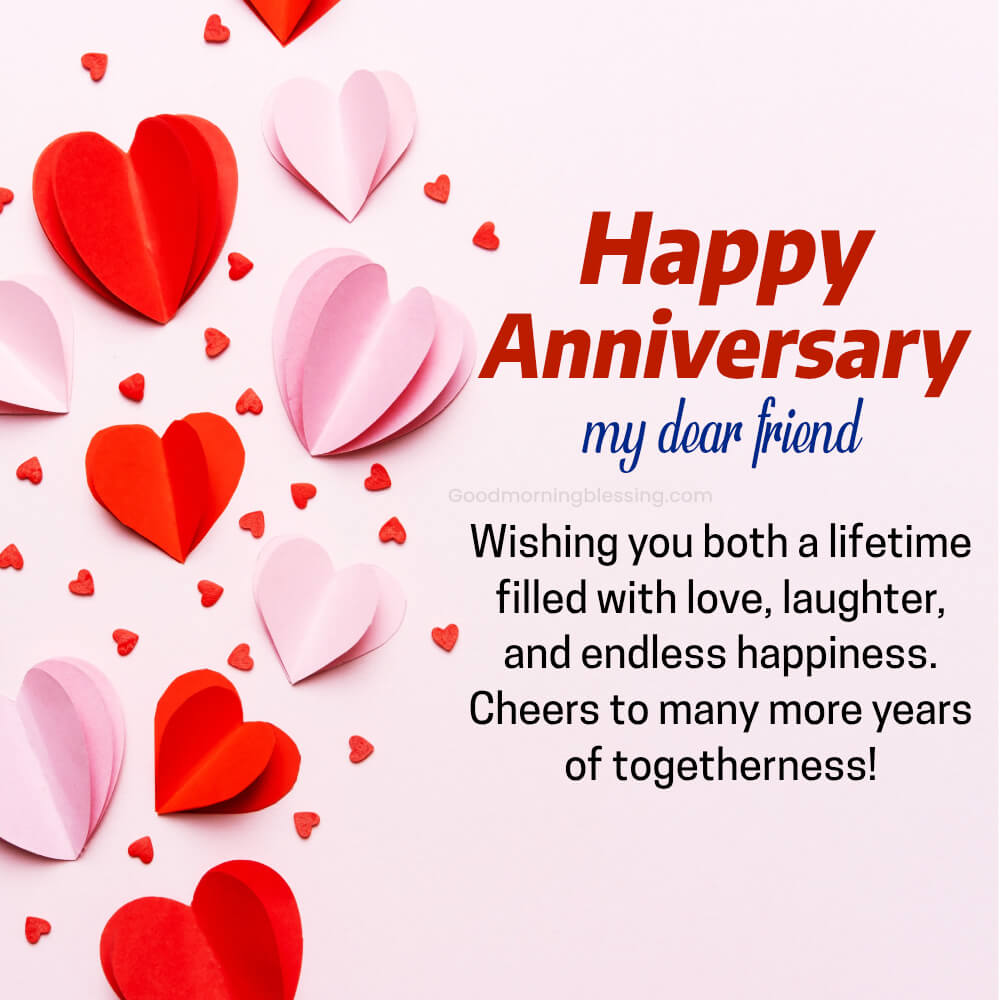 Happy Anniversary Wishes For A Friend