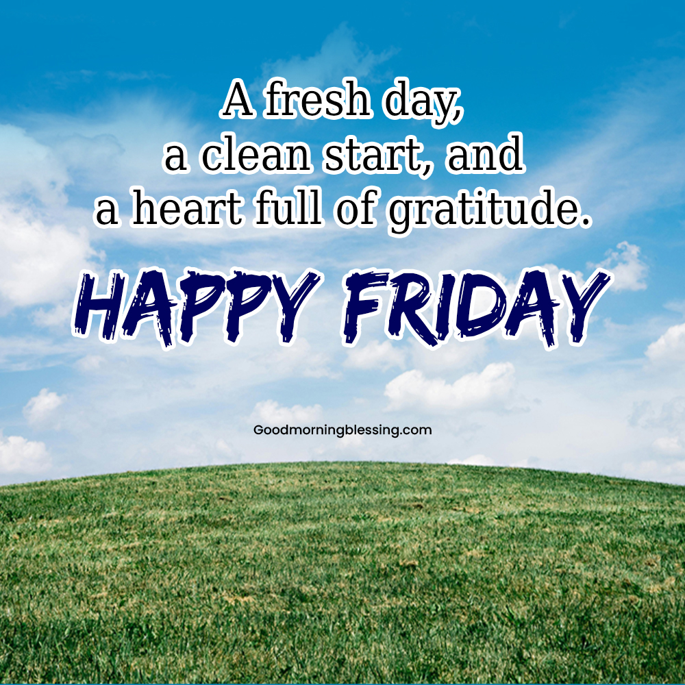 Happy Friday Good Morning Blessing