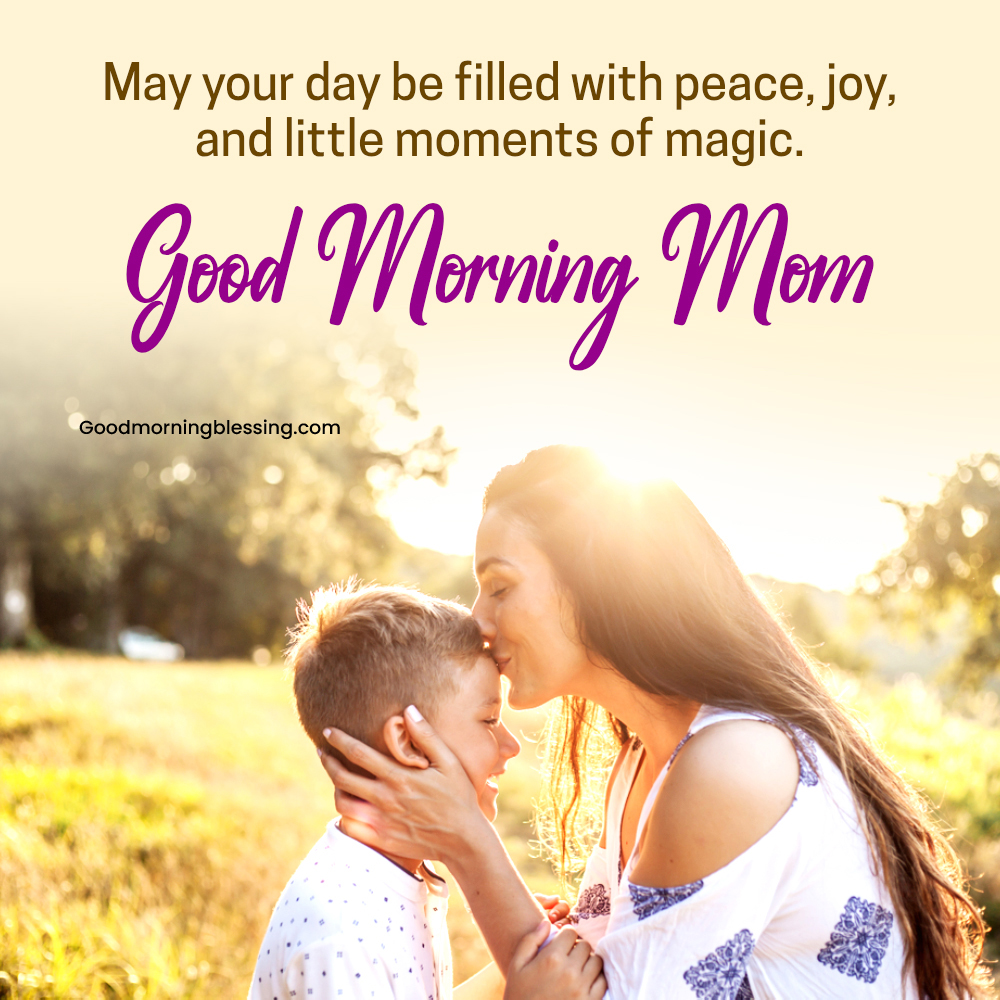 Happy Good Morning Mom