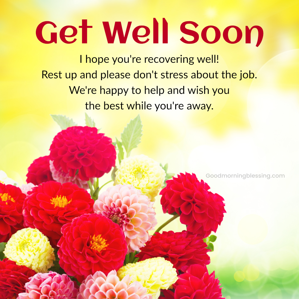 Heartfelt Recovery Messages For Office Colleagues