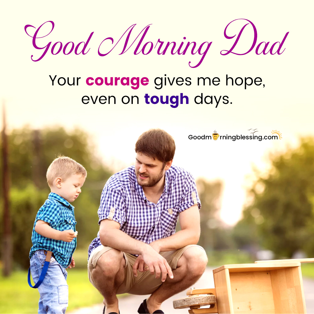 Positive Good Morning Father Quotes