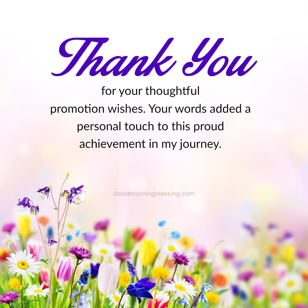 Thank You Message For Promotion Wishes