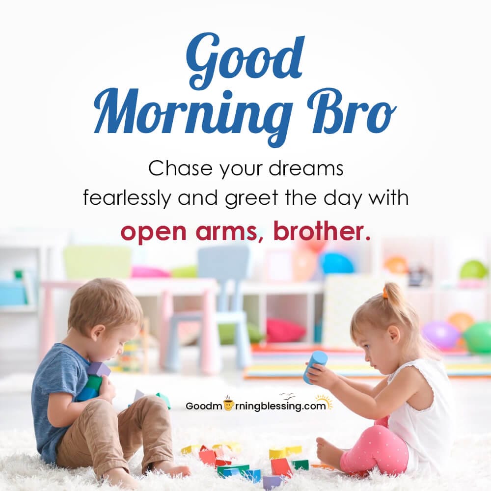 Good Morning Images For Brother And Sister​