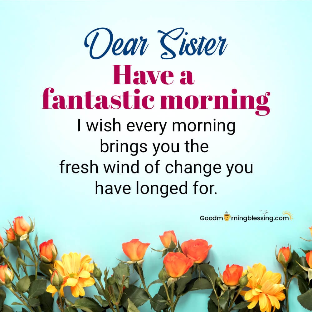 Good Morning Images For Sister​