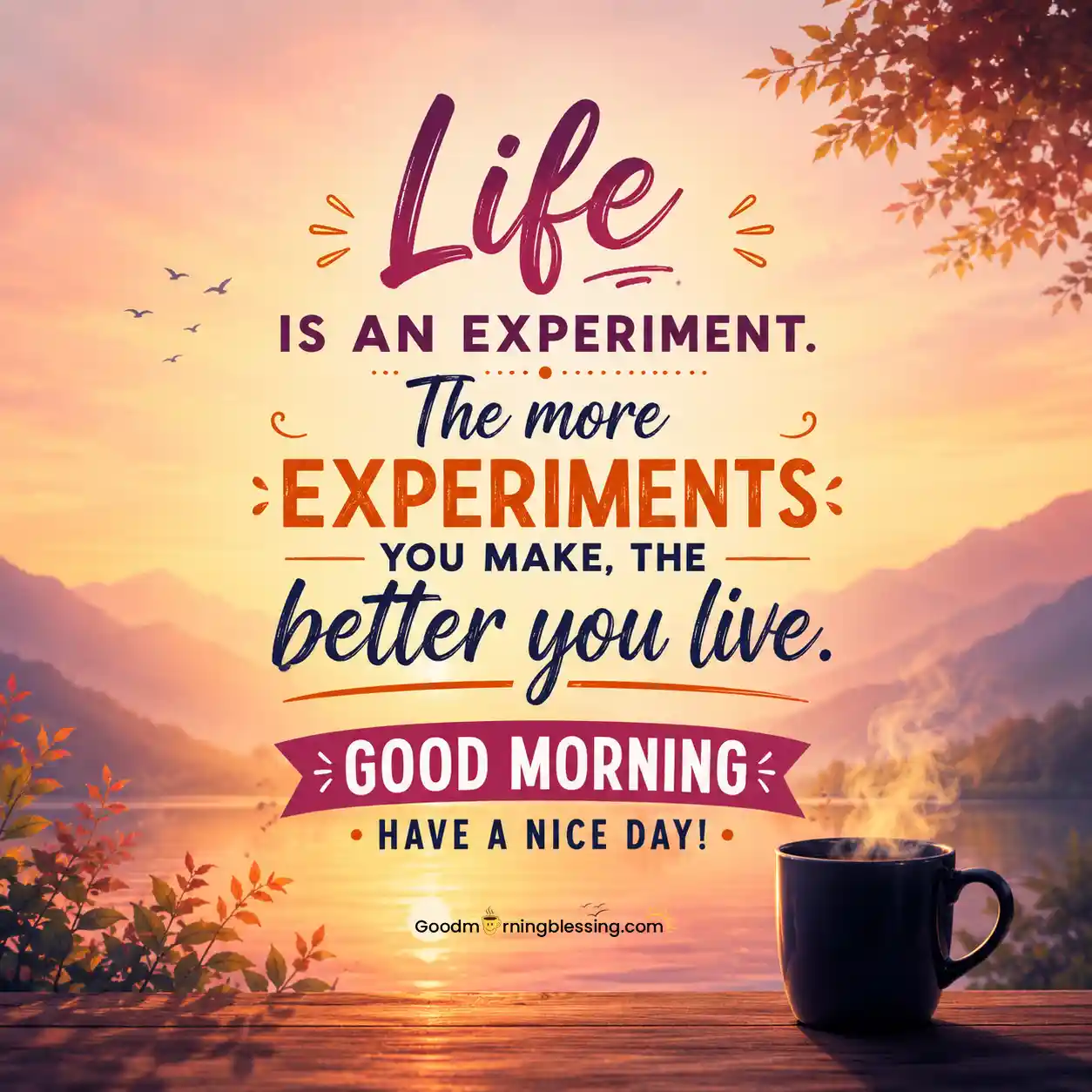 Powerful Good Morning Life Quotes