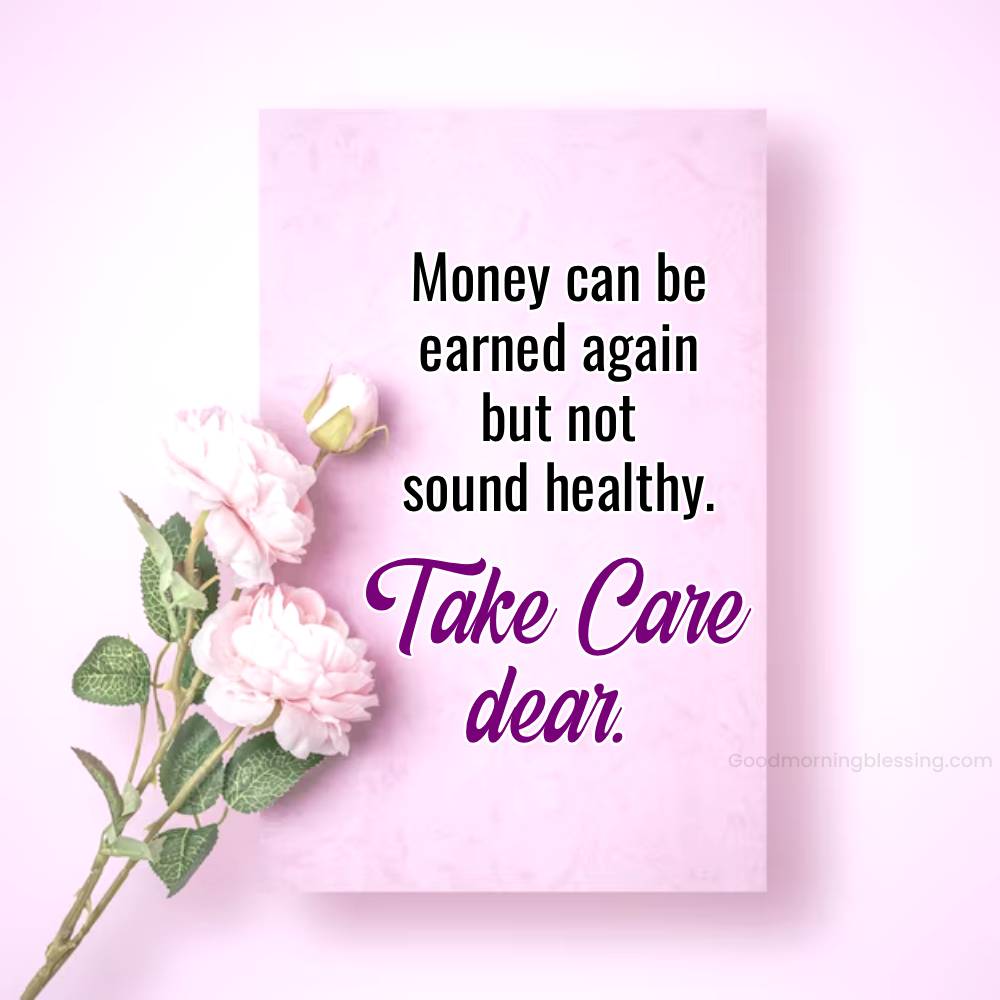Cute Take Care Messages