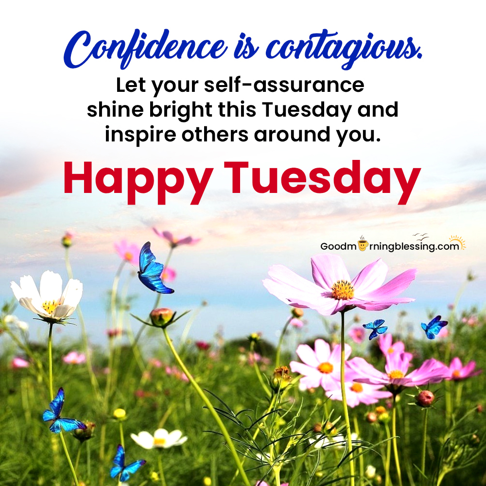 Good Morning Happy Tuesday Motivational Quotes For Work