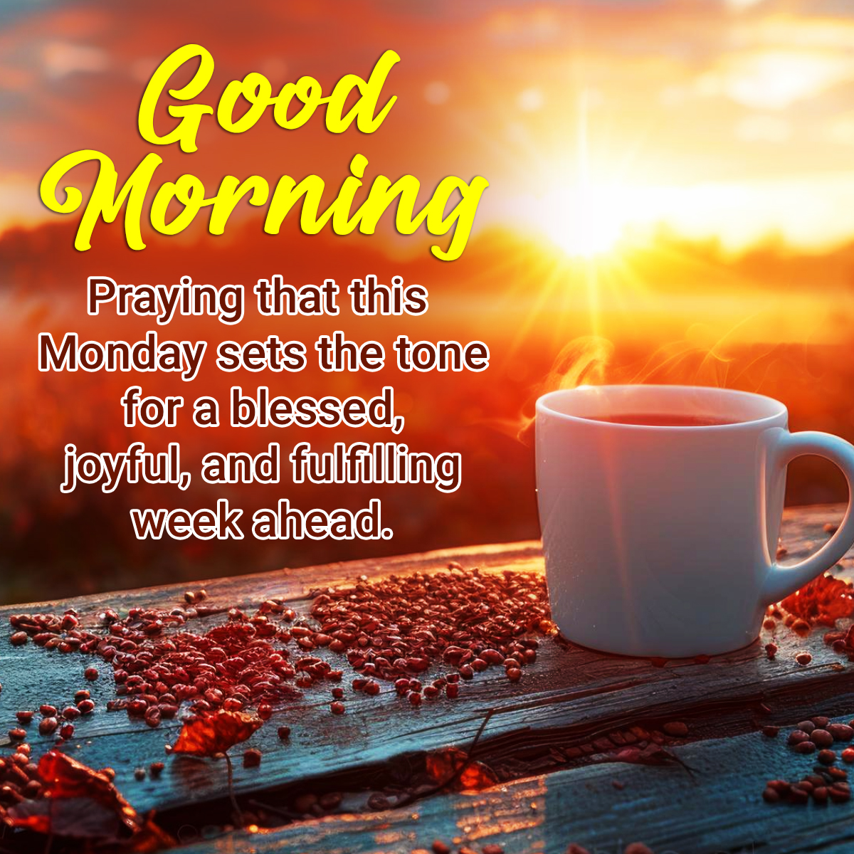 Good Morning Monday Blessing And Prayers