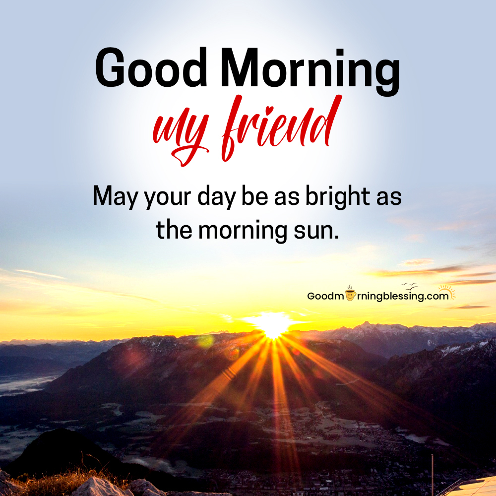 Good Morning Wishes For Friend