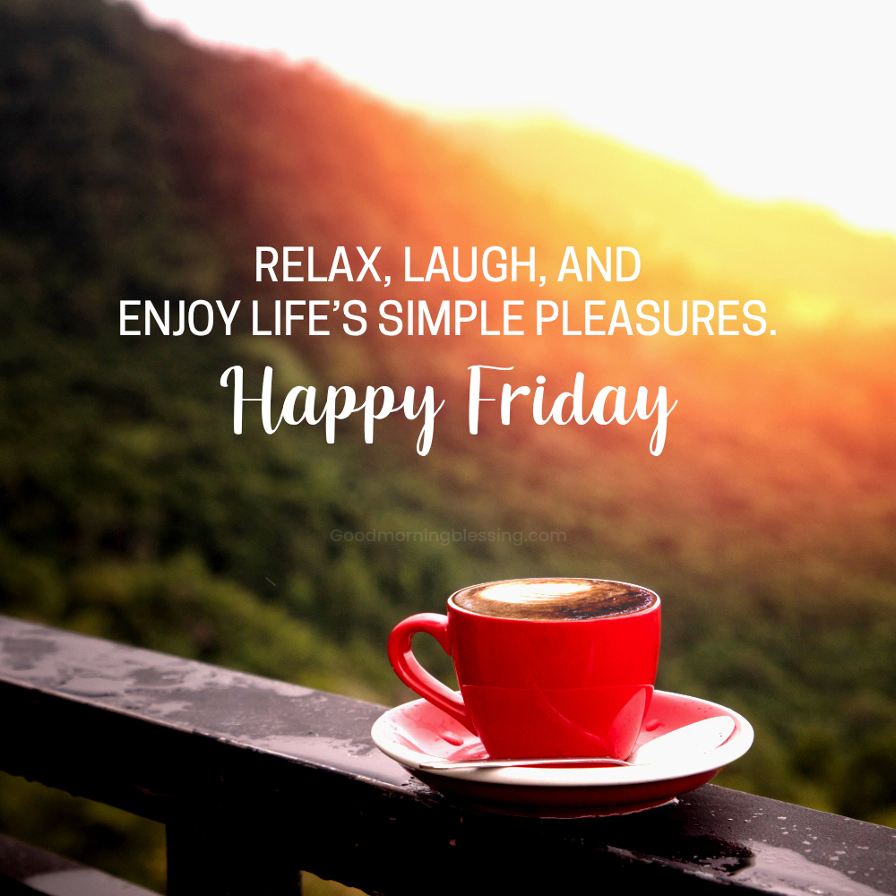 Happy Friday With Images