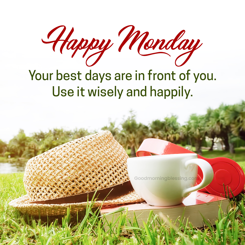 Inspirational Good Morning Monday
