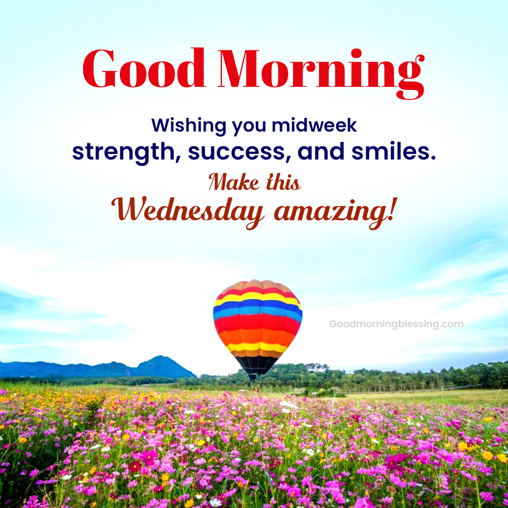 Motivation Wednesday Morning Wishes