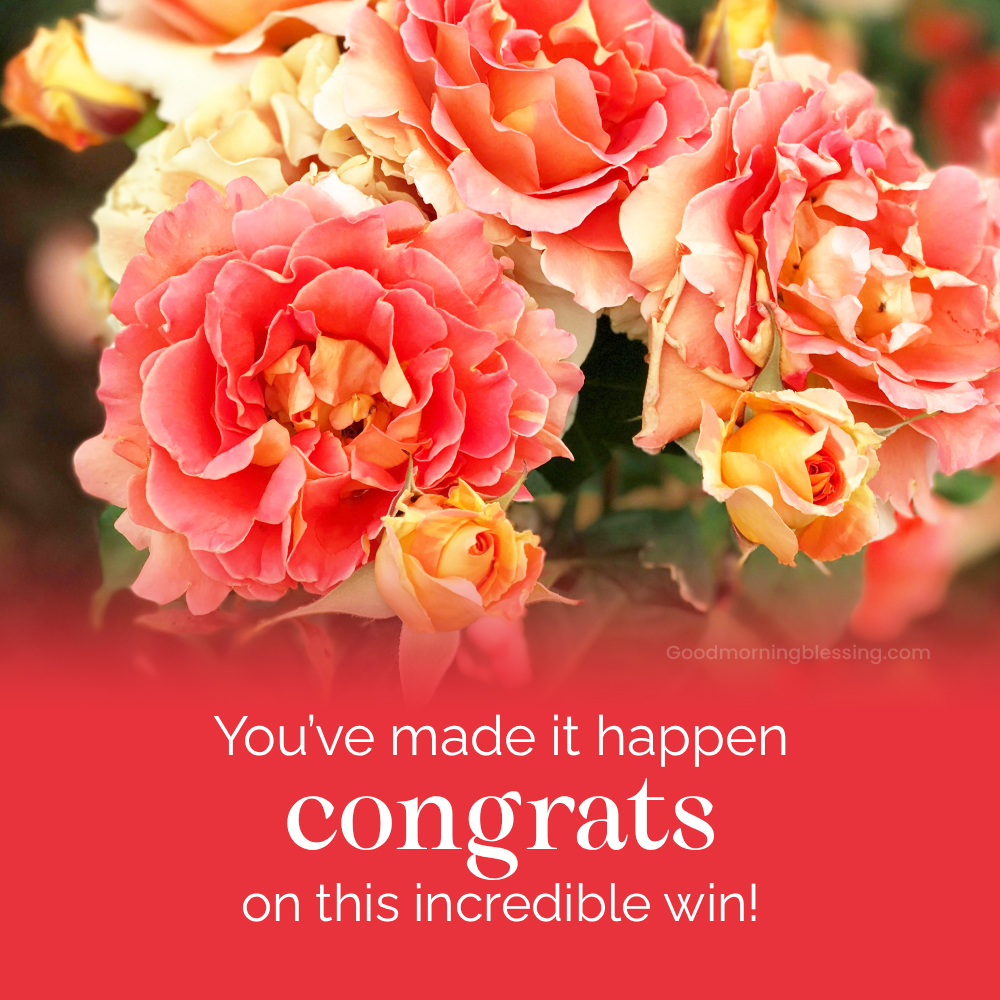 Motivational Congratulations Quotes