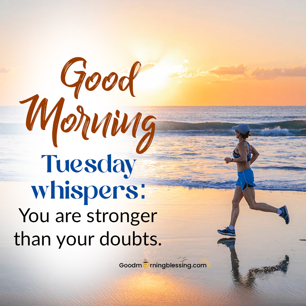 Motivational Quotes For Tuesday