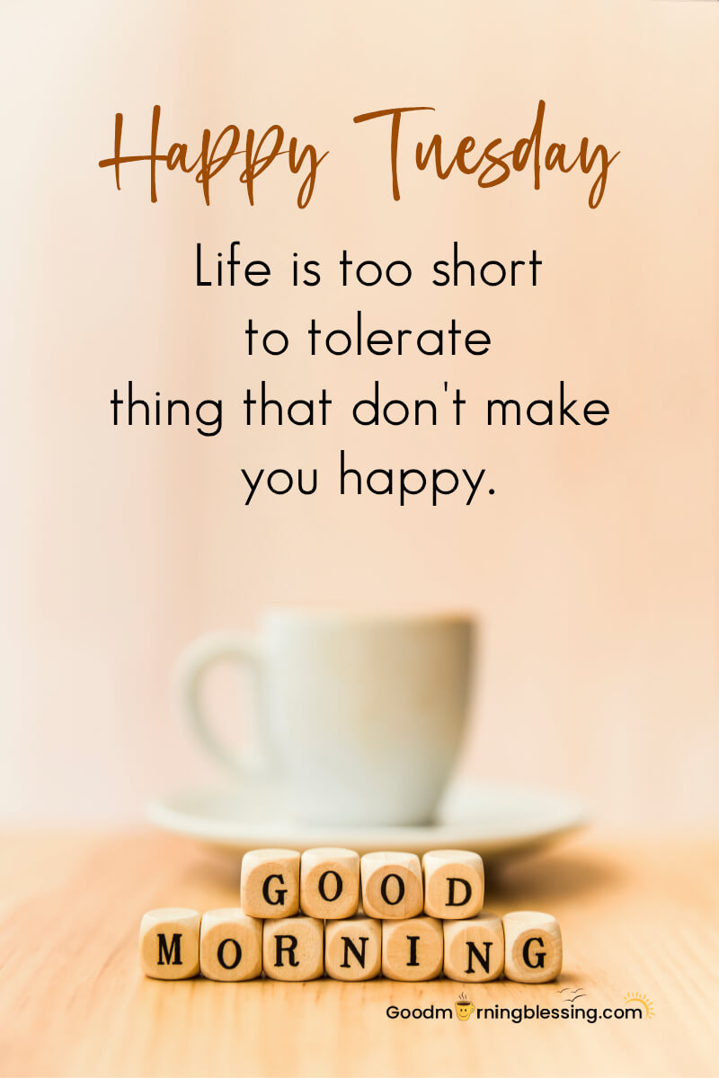 Motivational Tuesday Morning Quotes