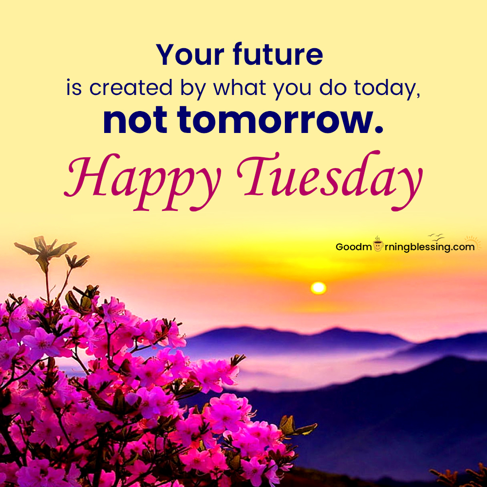 Motivational Tuesday Morning Quotes