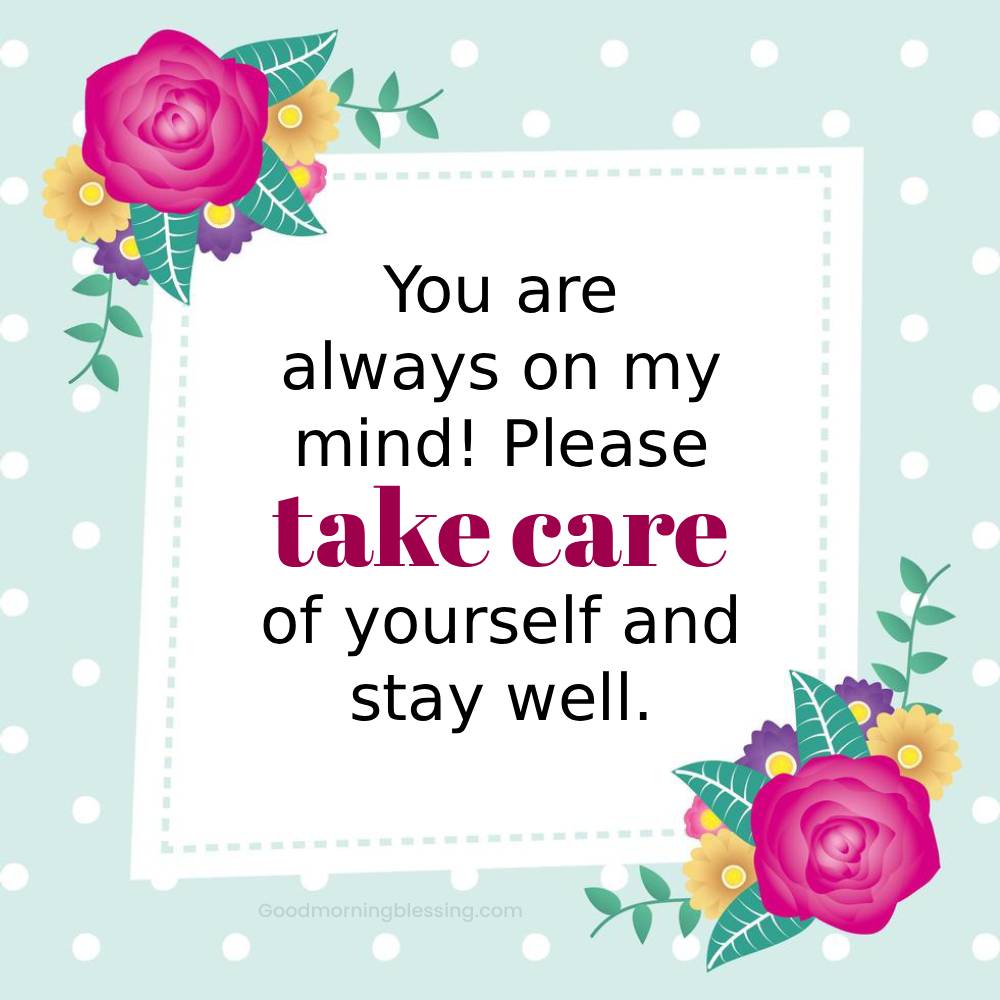Person Take Care Quotes