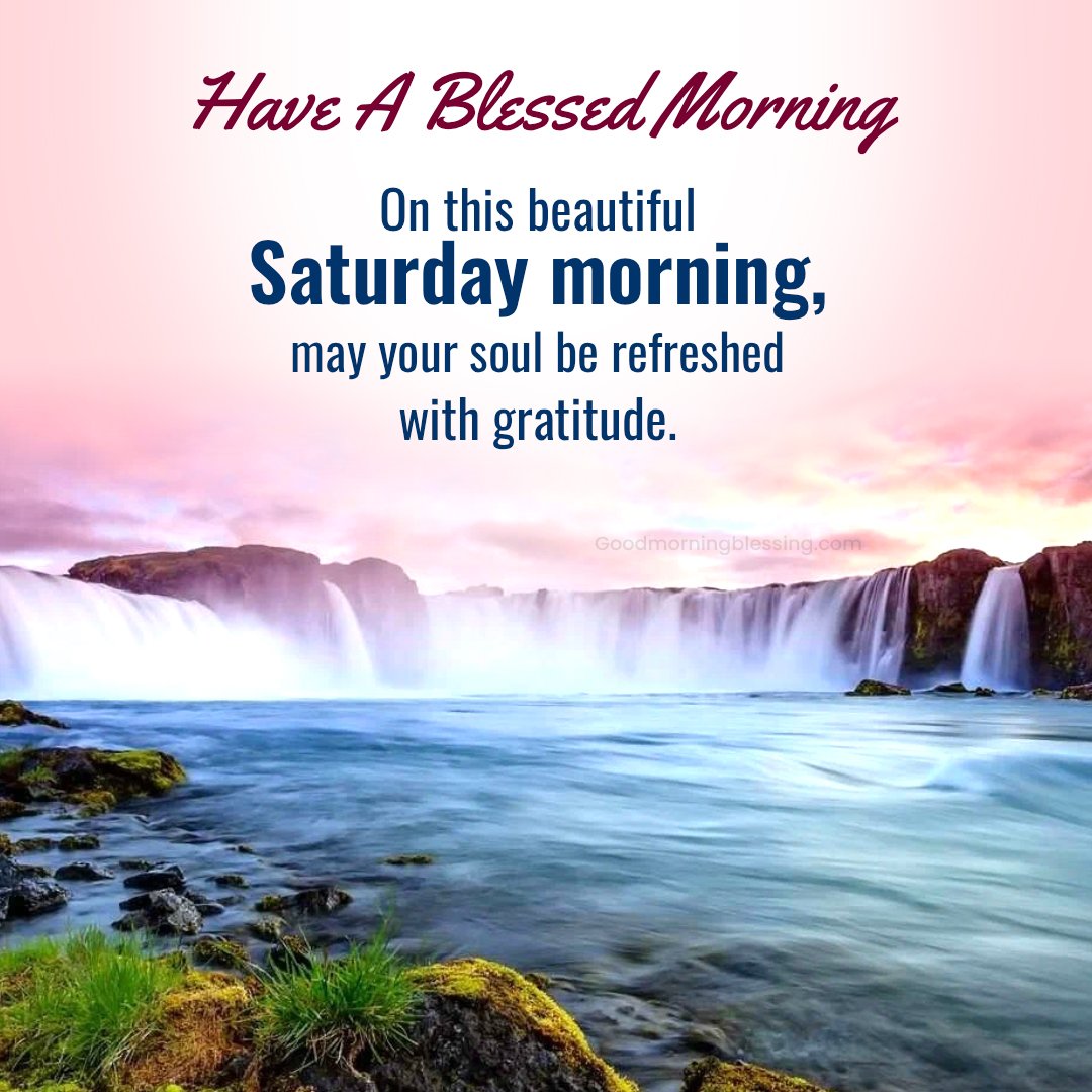 Saturday Spiritual Blessings Messages