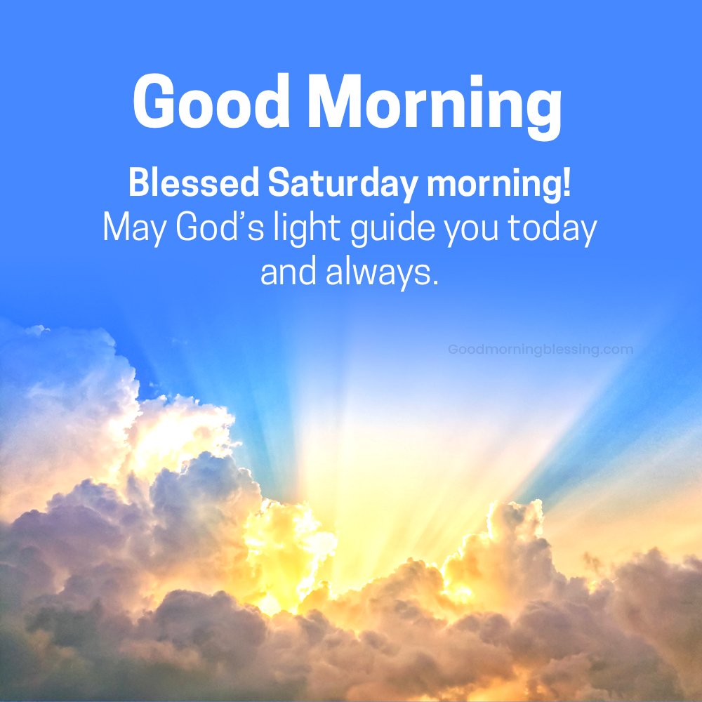 Spiritual Saturday Morning Blessings
