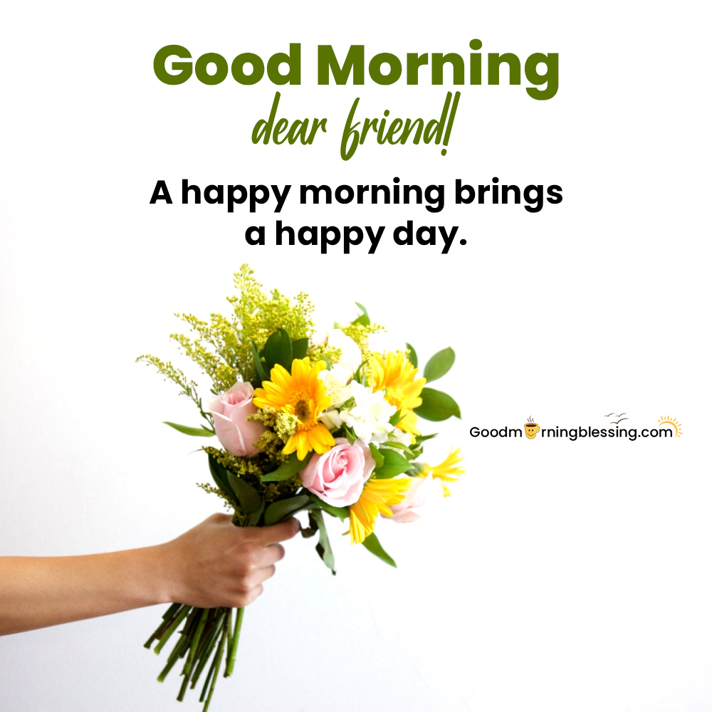 Sweet Beautiful Good Morning Quotes For Friend