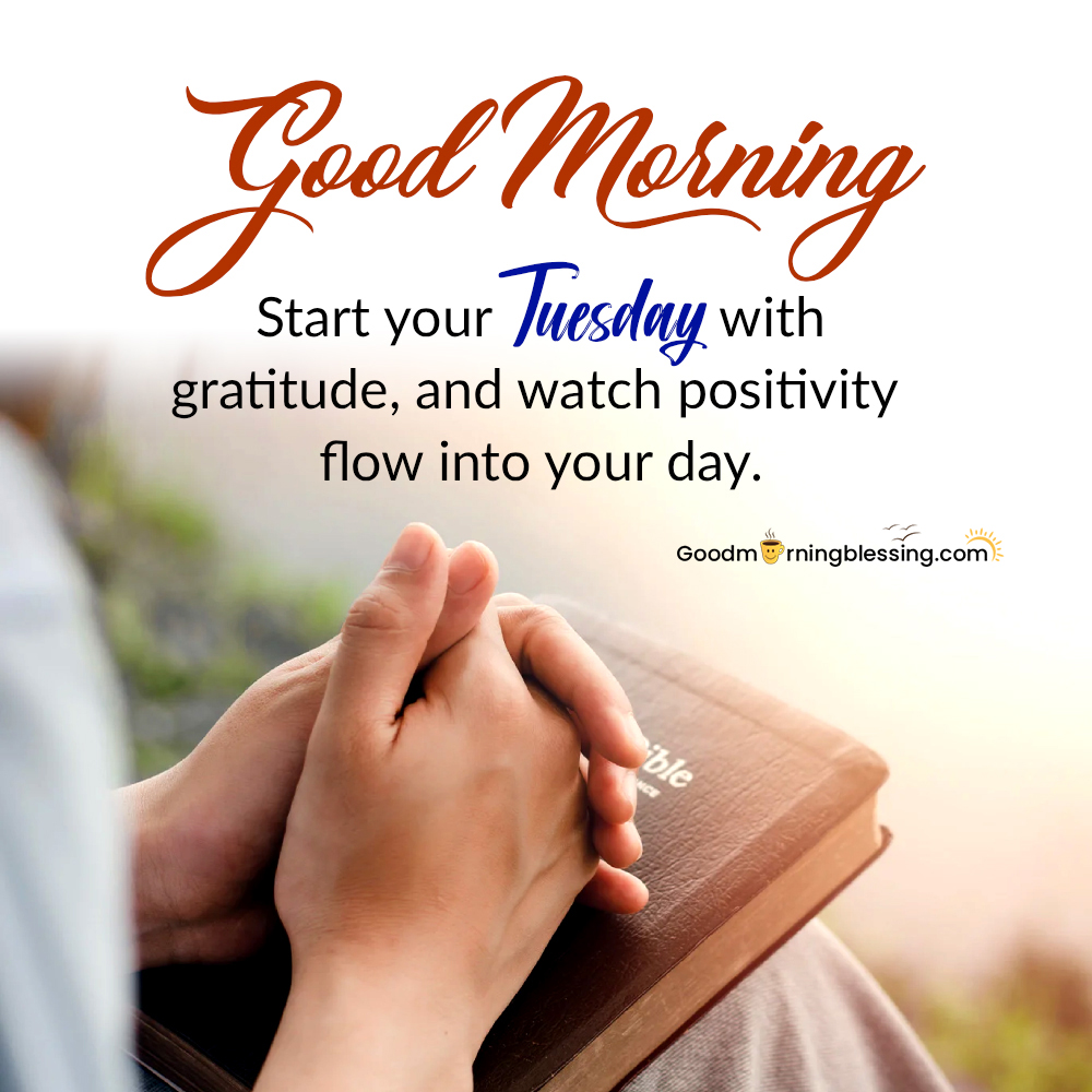 Tuesday Blessings And Prayers