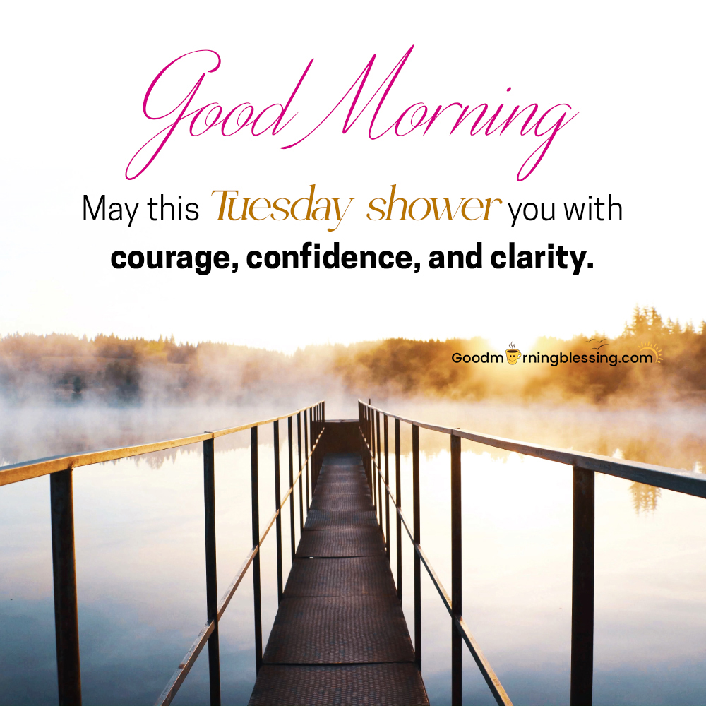 Tuesday Morning Motivation Quotes
