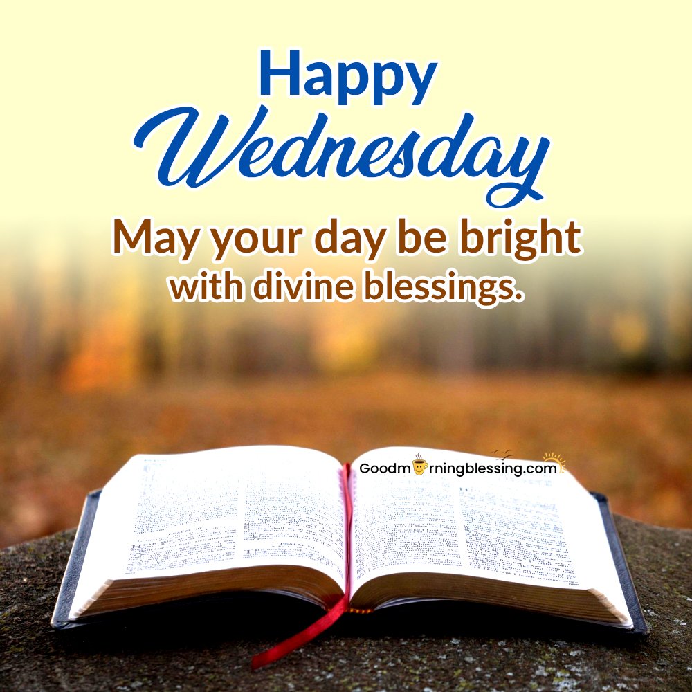Wednesday Morning Blessings And Prayers