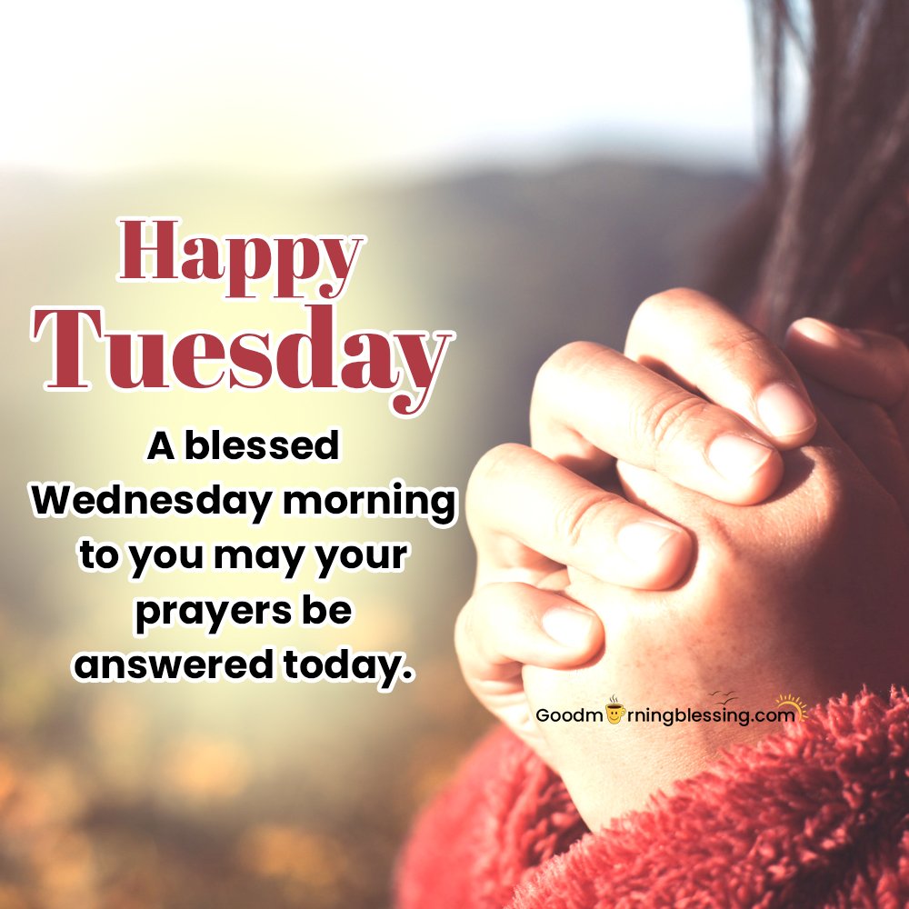 Wednesday Morning Blessings For Family