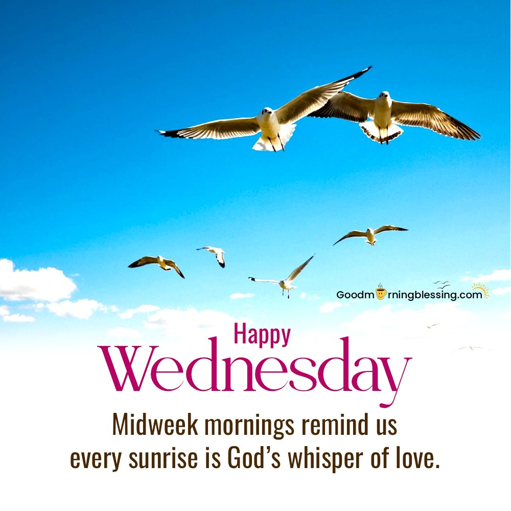 Wednesday Morning Religious Blessings