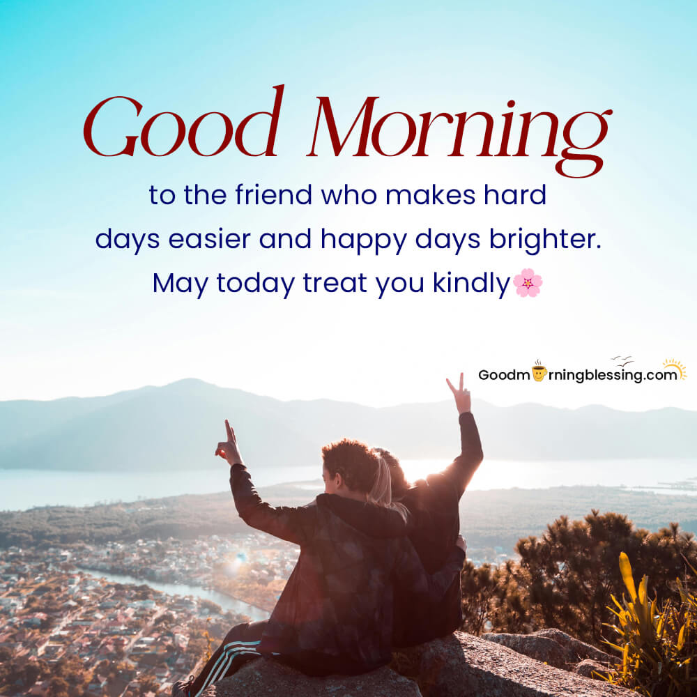 Good Morning For My Friend