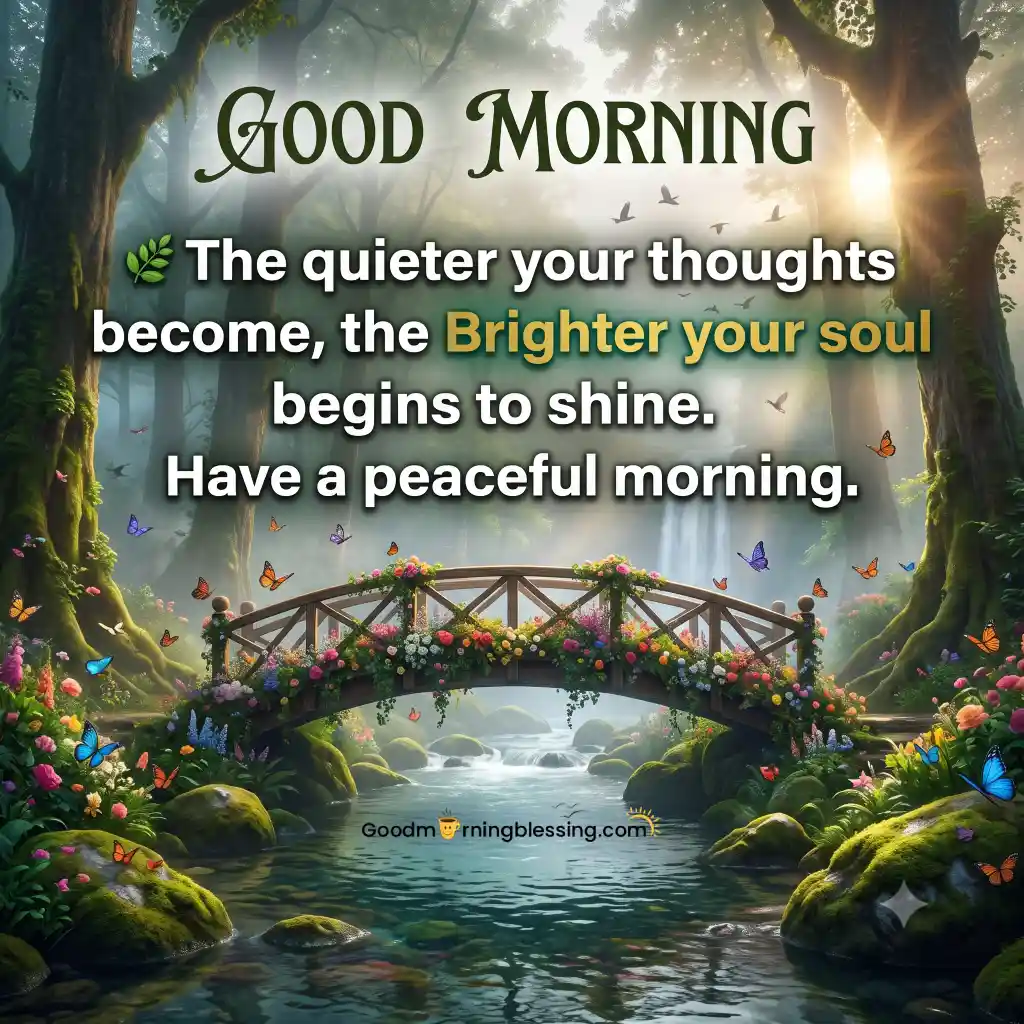 Good Morning Peace Of Mind Message