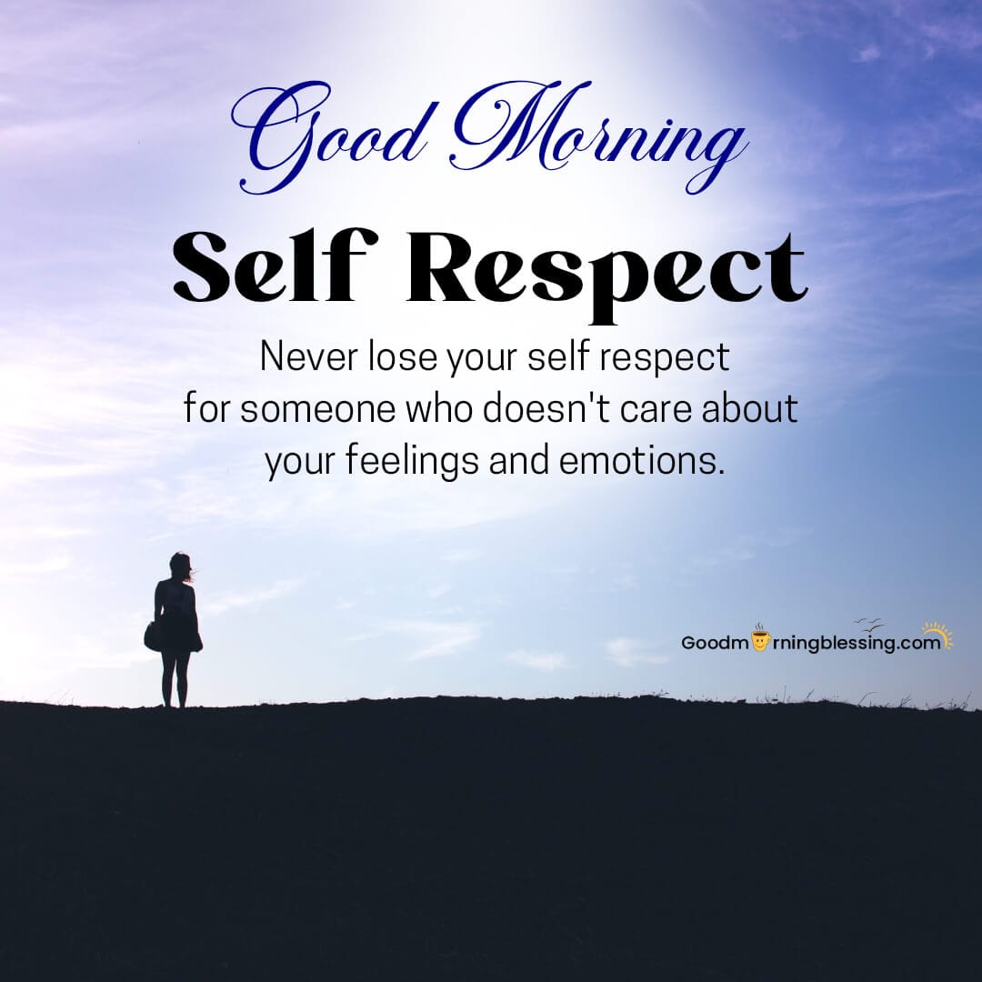 Self Respecting Quotes​